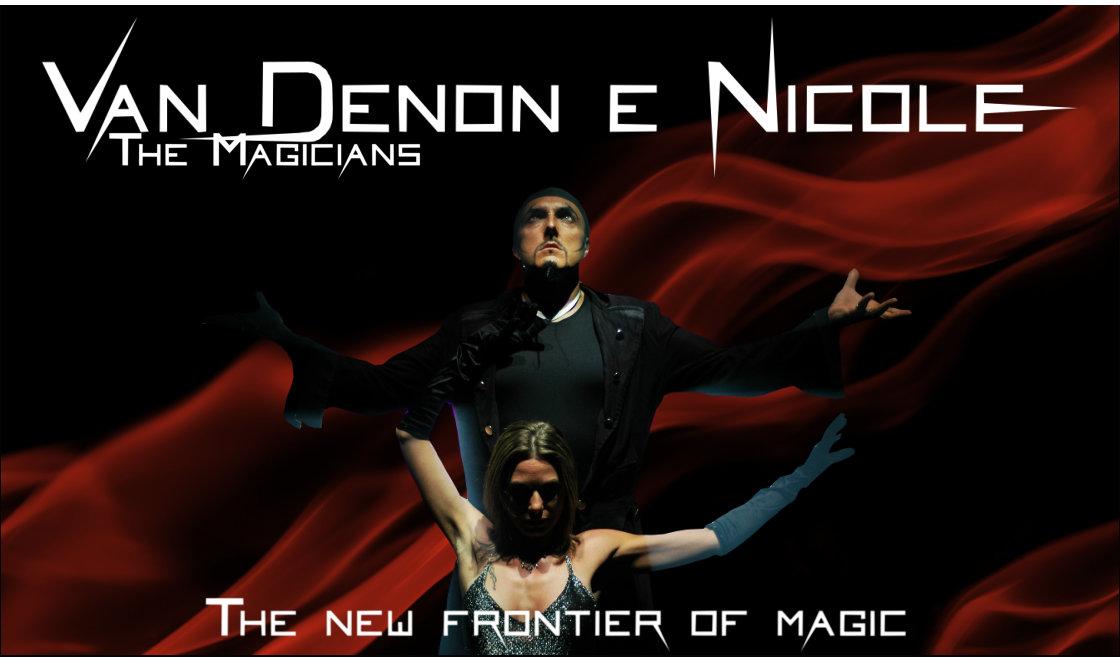 Spettacolo di illusionismo Van Denon e Nicole - Magica Fiemme